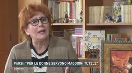 Parsi: "Per le donne servono maggiori tutele" thumbnail