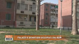 Palazzi e quartieri occupati dai rom thumbnail