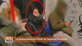 "Le borseggiatrici rom? In trasferta a Roma" thumbnail