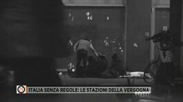 Italia senza regole: le stazioni della vergogna thumbnail