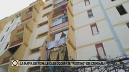 La mafia dei rom: le case occupate "fortino" dei criminali thumbnail