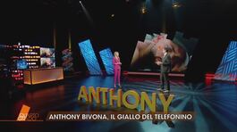 Anthony Bivona: il giallo del telefonino thumbnail