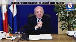 De Luca: "Chi lavora contro l'unità della nazione" thumbnail