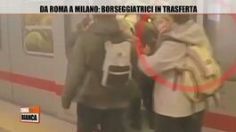 Da Roma a Milano: borseggiatrici in trasferta thumbnail
