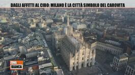 Dagli affitti al cibo: Milano è la città simbolo del carovita thumbnail