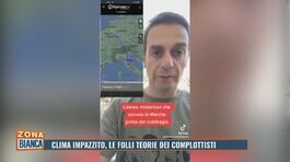 Clima impazzito, le folli teorie dei complottisti thumbnail