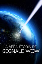 La vera storia del segnale wow La vera storia del segnale wow