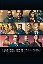 Trailer - I migliori giorni