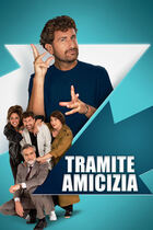 Trailer - Tramite amicizia