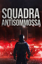 Trailer - Squadra antisommossa