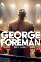 Trailer - George Foreman - Cuore da leone