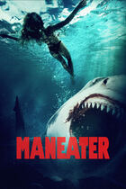 Trailer - Maneater