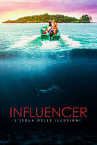 Trailer - Influencer - L'isola delle illusioni
