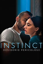 Trailer - Instinct - Desiderio pericoloso