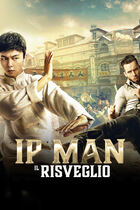 Trailer - Ip man - il risveglio