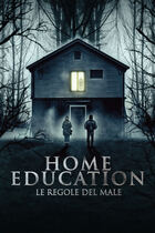 Trailer - Home education - Le regole del male