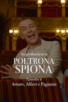 Ep. 4 - Arturo, Alfieri e Paganini