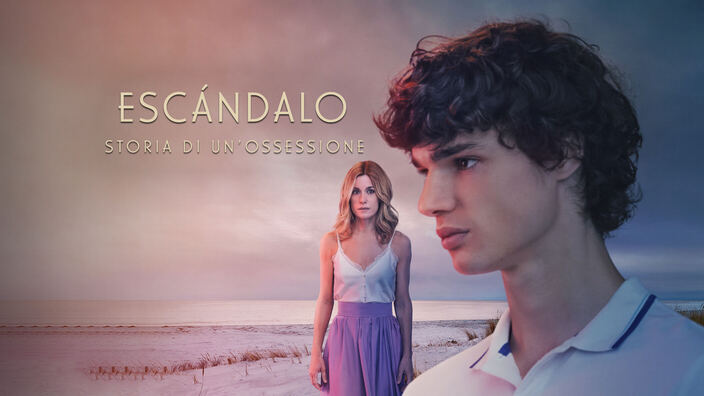 ESCÁNDALO - Storia di un'ossessione