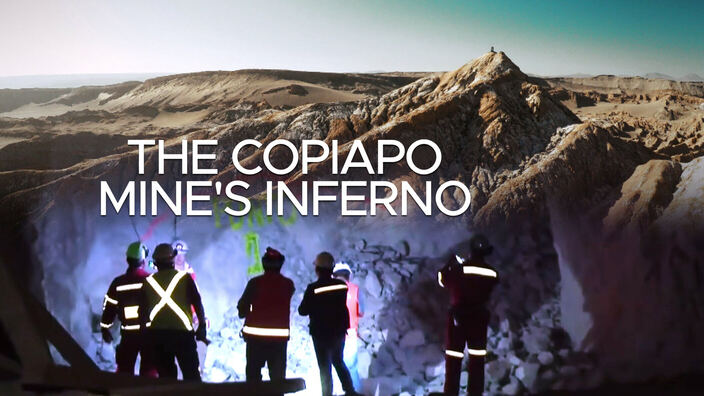 The Copiapo Mine's Inferno