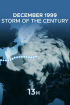 December 1999, storm of the century December 1999, storm of the century
