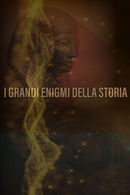 I grandi enigmi della storia