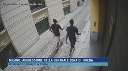 Milano, aggressione nella centrale zona di Brera thumbnail