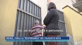 Firenze, parla la "responsabile" del palazzo di Kata thumbnail
