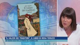 "Il valzer dei traditori", il libro di Rosa Teruzzi thumbnail