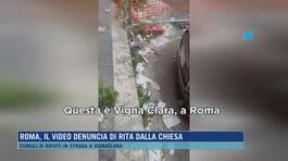 Roma, il video denuncia di Rita Dalla Chiesa thumbnail