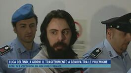 Luca Delfino, a giorni il trasferimento a Genova tra le polemiche thumbnail