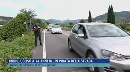 Chris, ucciso a 14 anni da un pirata della strada thumbnail