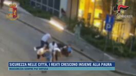 Sicurezza nelle città, i reati crescono insieme alla paura thumbnail