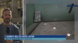I segreti dell'ex hotel Astor thumbnail