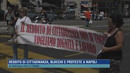 Reddito di cittadinanza, blocchi e proteste a Napoli thumbnail