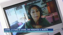 Lavoro, la storia di Savina, che percepisce il reddito thumbnail