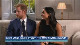 Harry e Meghan: vacanze separate, per il gossip è divorzio imminente thumbnail