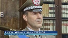 Il generale Vannacci, il libro, la destituzione thumbnail