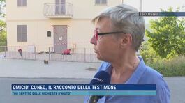 Omicidi Cuneo, il racconto della testimone thumbnail