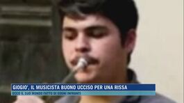 Giogiò, il musicista buono ucciso per una rissa thumbnail