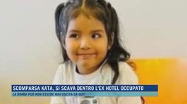 Scomparsa Kata, si scava dentro l'ex hotel occupato thumbnail