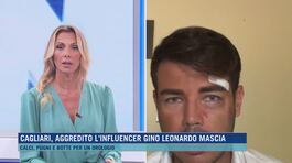 Cagliari, aggredito l'influencer Gino Leonardo Mascia thumbnail