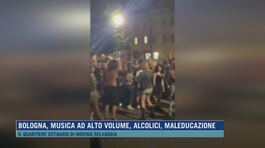 Bologna, musica ad alto volume, alcolici, maleducazione thumbnail