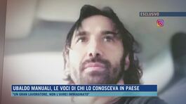 Ubaldo Manuali, le voci di chi lo conosceva in paese thumbnail