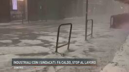 Industriali con i sindacati: fa caldo, stop al lavoro thumbnail