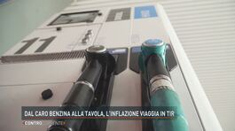 Dal caro benzina alla tavola, l'inflazione viaggia in tir thumbnail