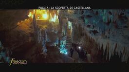 Puglia: la scoperta di Castellana thumbnail