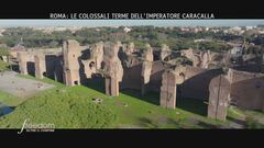 Roma: le colossali terme dell'imperatore Caracalla