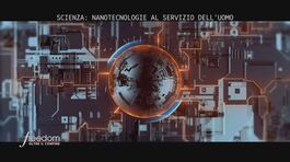 Scienza: nanotecnologie al servizio dell'uomo thumbnail