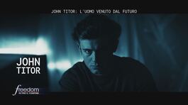 John Titor: l'uomo venuto dal futuro thumbnail