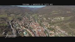 Toscana: l'archivio di tutti noi